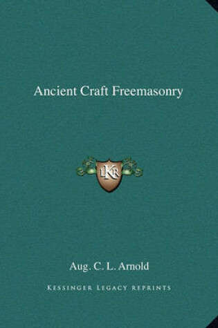 Cover of Ancient Craft Freemasonry