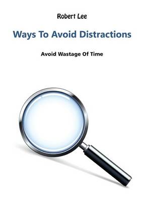 Book cover for Ways to Avoid Distractions