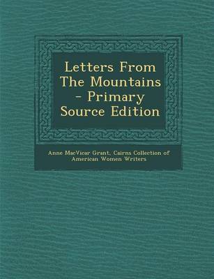 Book cover for Letters from the Mountains - Primary Source Edition