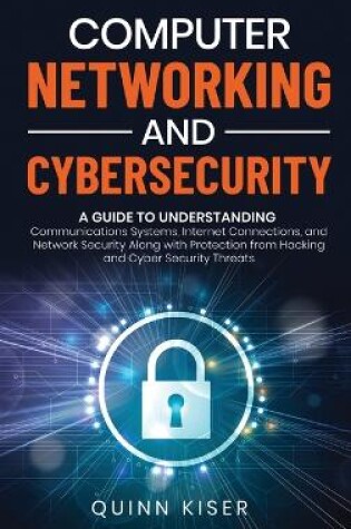 Cover of Computer Networking and Cybersecurity