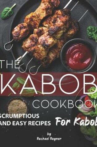 Cover of The Kabob Cookbook