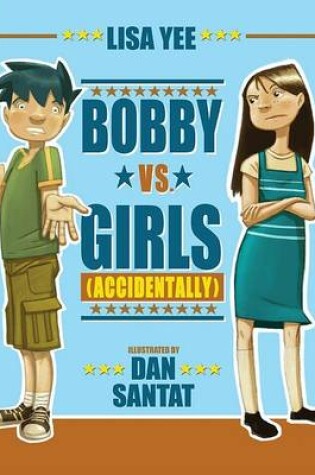 Cover of Bobby vs. Girls (Accidentally)
