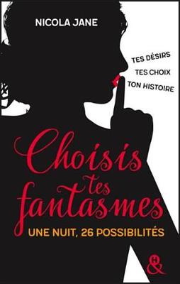 Book cover for Choisis Tes Fantasmes