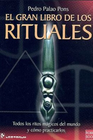 Cover of El Gran Libro de los Rituales