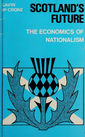 Book cover for Scotland's Future