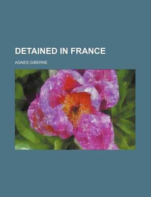 Book cover for Detained in France