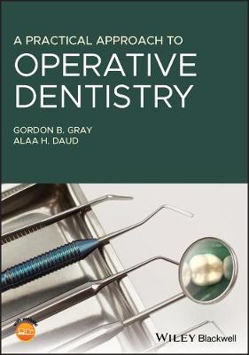 Cover of A Practical Approach to Operative Dentistry