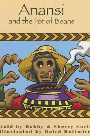 Cover of Anansi and the Pot of Beans