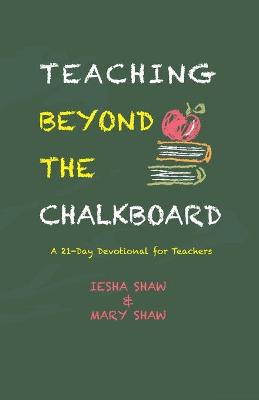 Book cover for Teaching Beyond the Chalkboard