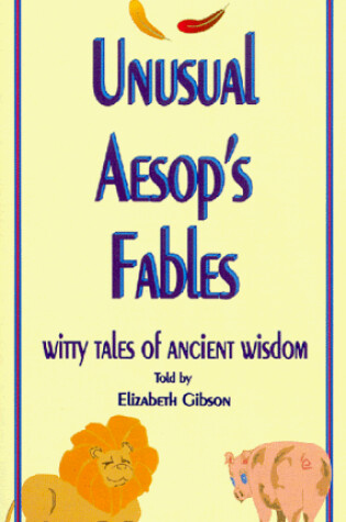 Cover of Unusual Aesops Fables