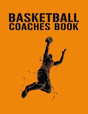 Book cover for Basketball Coaches Book