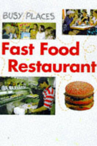 Cover of Fast Food Restaurant