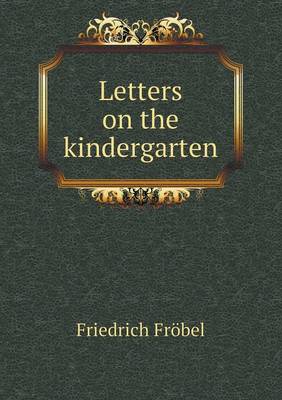 Book cover for Letters on the kindergarten