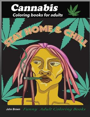 Book cover for Cannabis coloring books for Adults