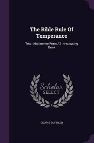 Cover of The Bible Rule of Temperance