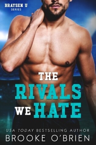 Cover of The Rivals We Hate