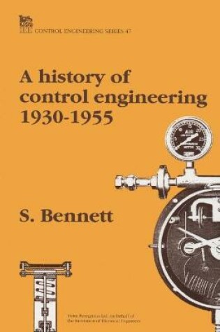 Cover of A History of Control Engineering 1930-1955