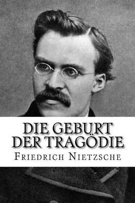 Book cover for Die Geburt Der Tragodie