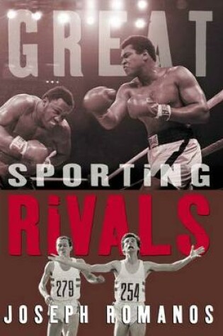 Cover of Great Sporting Rivals