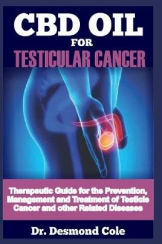 Cover of CBD Oil for Testicular Cancer
