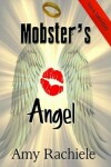 Book cover for Mobster's Angel