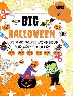 Book cover for Halloween Cut and Paste Workbook for Preschoolers