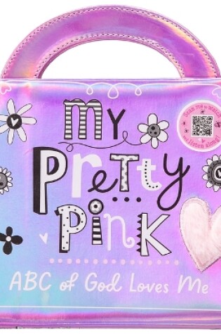 Cover of My Pretty Pink ABC of God Loves Me