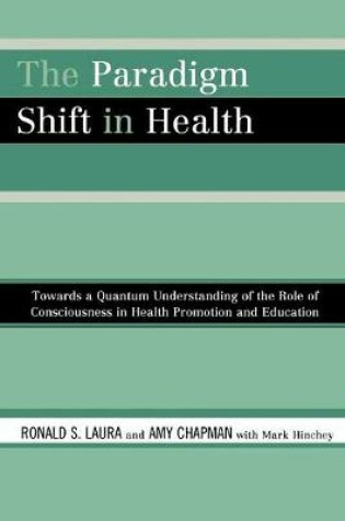 Cover of The Paradigm Shift in Health