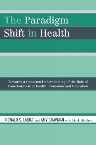 Cover of The Paradigm Shift in Health