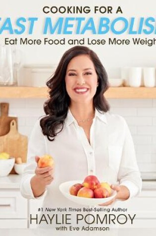 Cover of Cooking For A Fast Metabolism