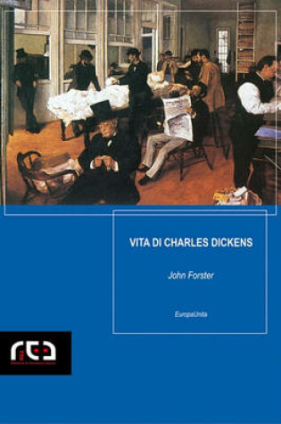 Cover of Vita Di Charles Dickens