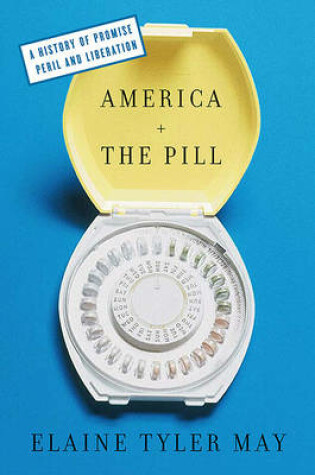 Cover of America and the Pill