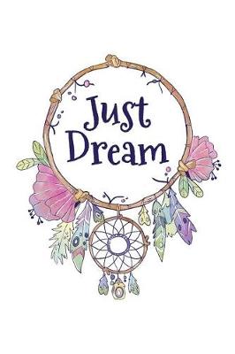 Book cover for Just Dream