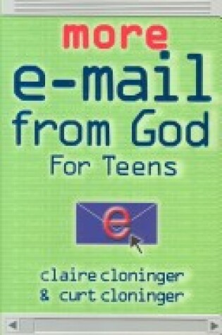 Cover of More E-mail from God Teens