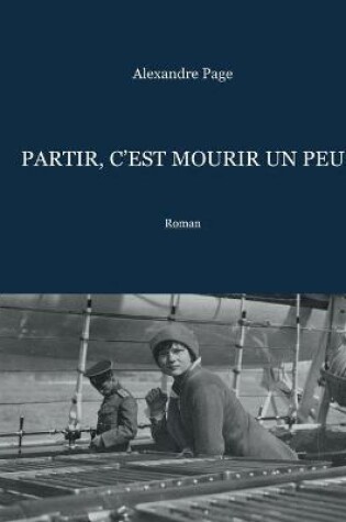 Cover of Partir, c'est mourir un peu