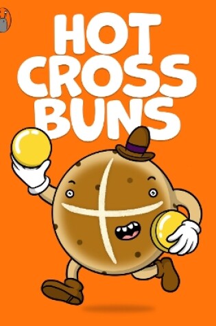 Cover of Hot Cross Buns