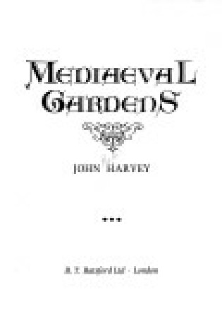 Cover of Mediaeval Gardens