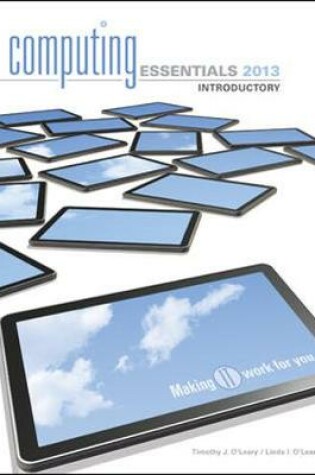 Cover of COMPUTING ESSENTIALS 2013 INTRODUCTORY EDITION