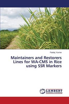 Book cover for Maintainers and Restorers Lines for WA-CMS in Rice using SSR Markers