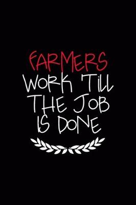 Book cover for Farmers Work 'Till The Job Is Done