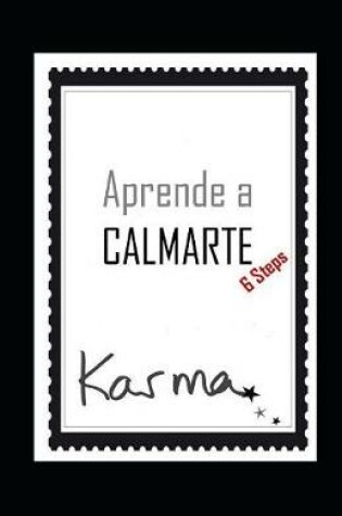 Cover of Aprende a CALMARTE