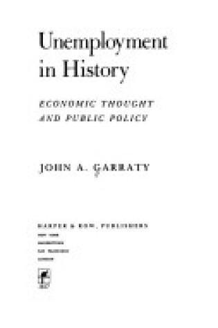 Cover of Unemployment in History, Economic Thought and Public Policy