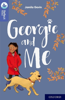 Book cover for Oxford Reading Tree TreeTops Reflect: Oxford Level 17: Georgie and Me