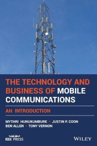 Cover of The Technology and Business of Mobile Communications