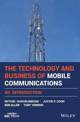 Book cover for The Technology and Business of Mobile Communications