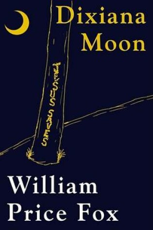 Cover of Dixiana Moon