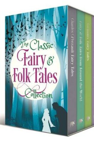 Cover of The Classic Fairy & Folk Tales Collection