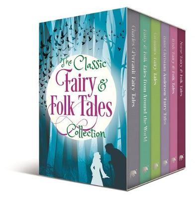 Cover of The Classic Fairy & Folk Tales Collection
