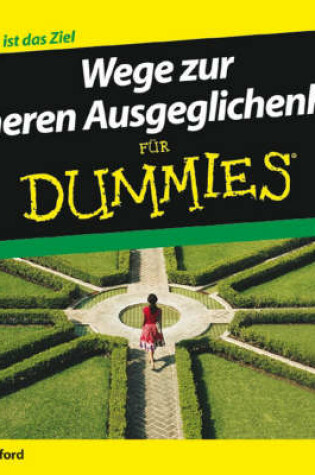 Cover of Wege zur inneren Ausgeglichenheit für Dummies Hörbuch