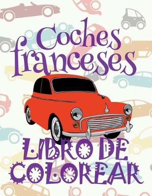 Book cover for Coches franceses Libro de Colorear